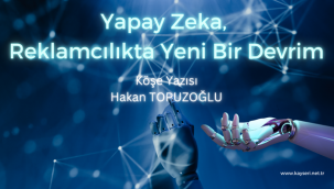 Yapay Zeka, Reklamcılıkta Yeni Bir Devrim