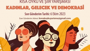 KONAK BELEDİYESİ 3.KADINLAR ARASI KISA ÖYKÜ VE ŞİİR YARIŞMASI