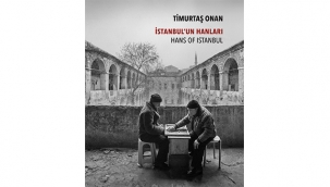 İSTANBUL’UN HANLARI: BİR İSTANBUL ANTOLOJİSİ’NİN SON HALKASI