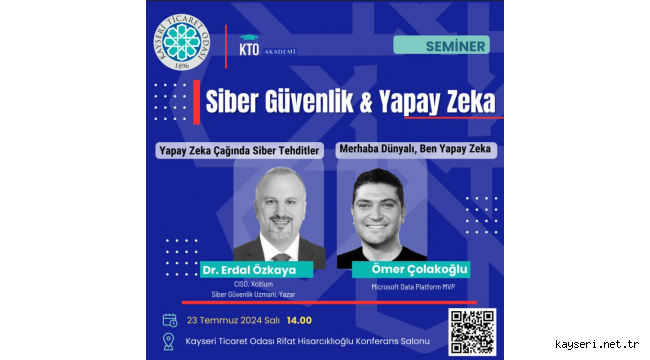 KAYSERİ TİCARET ODASI'ndan Siber Güvenlik ve Yapay Zeka Semineri