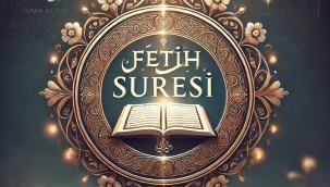 Fetih Suresi Okunuşu