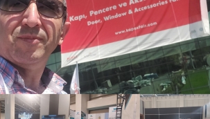 KAPEX Kapı, Pencere ve Aksesuarları Fuarı ziyareti