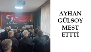AYHAN GÜLSOY MEST ETTİ
