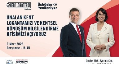 Ekrem İmamoğlu ve Üsküdar Belediye Başkanı Sinem Dedetaş'ın katılımıyla Ünalan'da Yeni Kent Lokantası ve Kentsel Dönüşüm Bilgilendirme Ofisini Açıyor