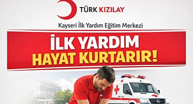 Türk Kızılay Kayseri’de İlk Yardım Seferberliği Başlattı