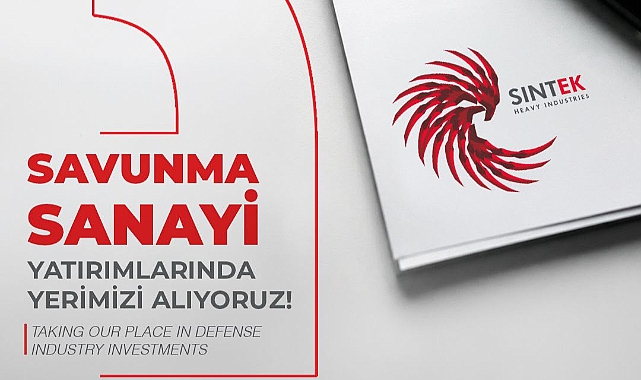 SAVUNMA SANAYİSİNDE BÜYÜYEN YATIRIMLAR YENİ PROJELERİ BERABERİNDE GETİRİYOR