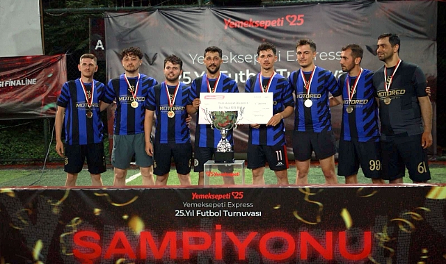 YEMEKSEPETİ EXPRESS 25. YIL FUTBOL TURNUVASI’NDA ŞAMPİYON BELLİ OLDU
