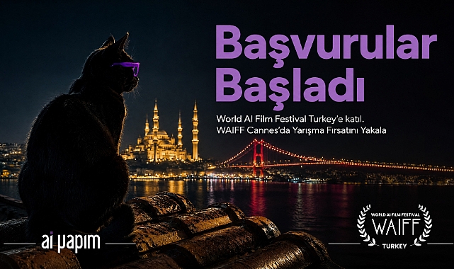 Ay Yapım, World AI Film Festival’i Türkiye’ye Getiriyor